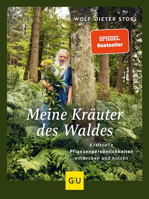 Title details for Meine Kräuter des Waldes by Wolf-Dieter Storl - Available